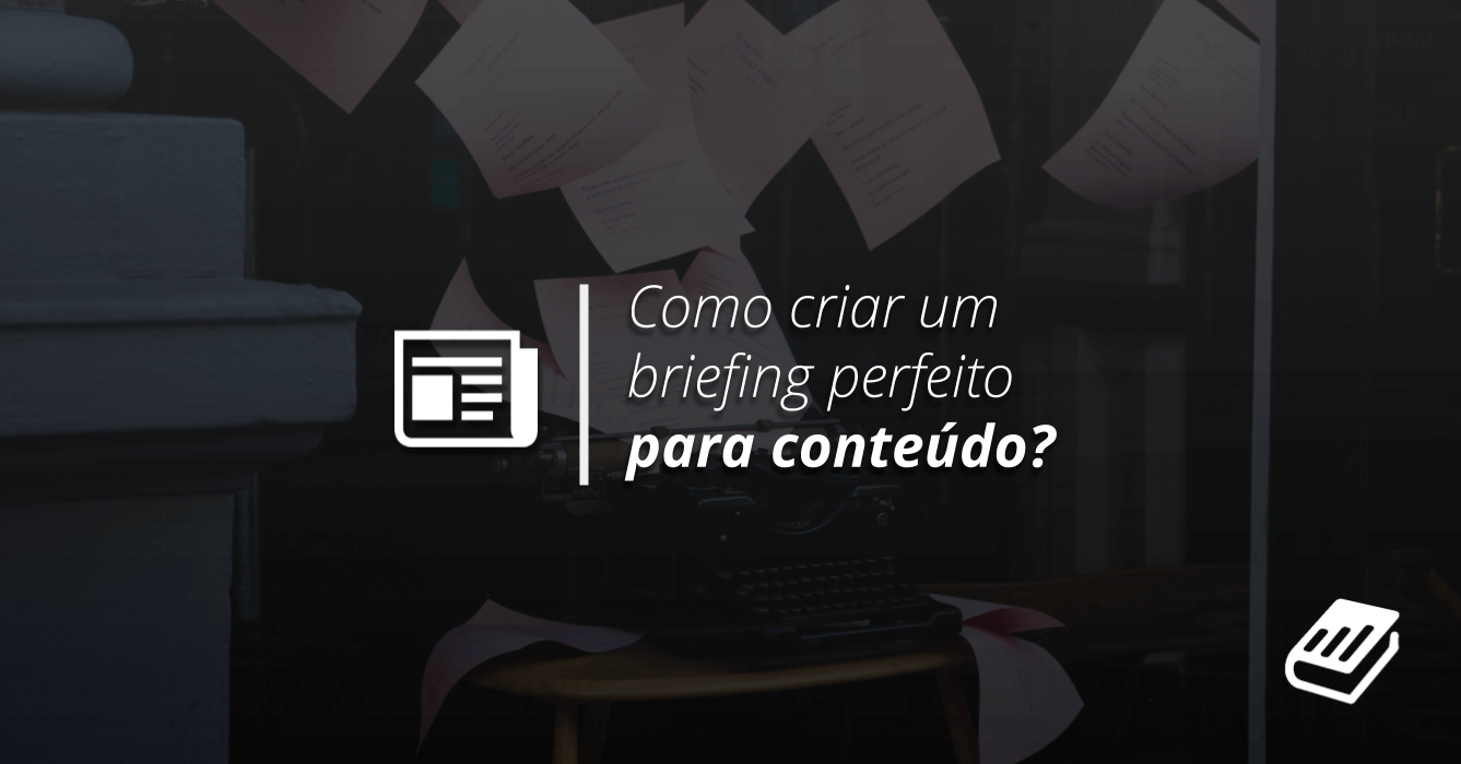 Modelo de Briefing de Marketing de Conteúdo | Content Hackers